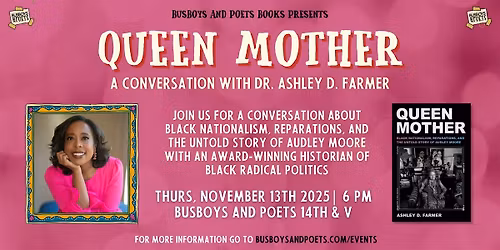 QUEEN MOTHER | A Busboys and Poets Books Presentation