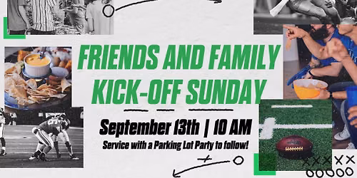 Friends and Family Day