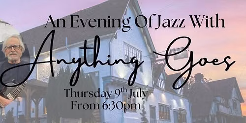 An Evening Of Jazz With Anything Goes