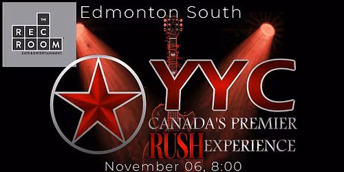 ONE NIGHT ONLY - YYC - CANADA'S ULTIMATE RUSH TRIBUTE!
