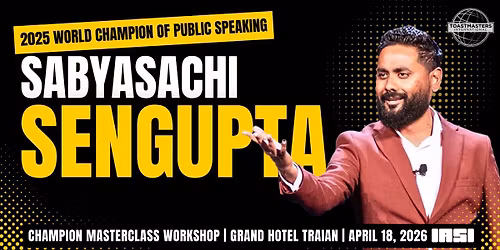 Public Speaking Champion Masterclass Workshop with Sabyasachi Sengupta