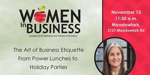 Women in Business: The Art of Business Etiquette From Power Lunches to Holiday Parties
