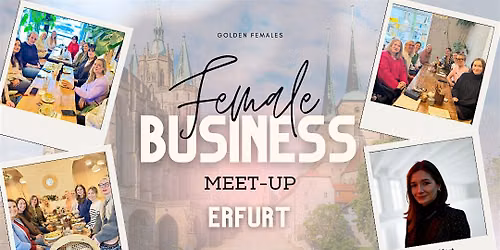 Female Business Meet up Erfurt