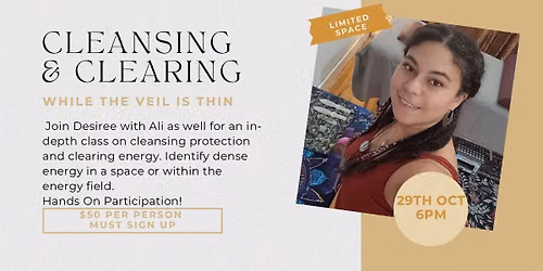 Cleansing & Clearing Class for Protection
