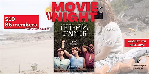 Movie Night : Le temps d'aimer - August 4th 2026