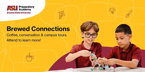 Brewed Connections at ASU Prep Casa Grande