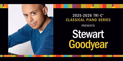 Tri-C Classical Piano Series: Stewart Goodyear