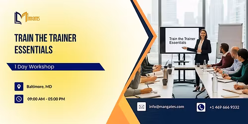 Train the Trainer Essentials: 1 Day Workshop in Baltimore, MD