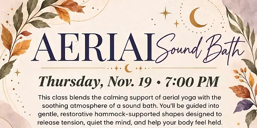 Aerial Soundbath