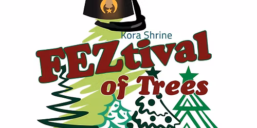 2025 Feztival of Trees - Tuesday