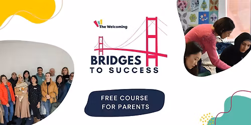 Bridges to Success (free employability course for parents)