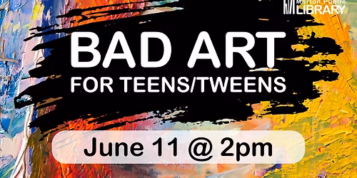 Bad Art for Teens\/Tweens