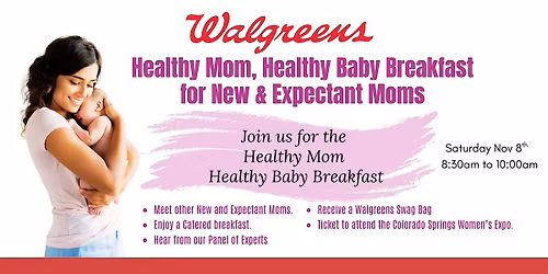 Walgreens Healthy Mom, Healthy Baby Breakfast at the CS Women's Expo 2025