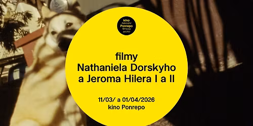Nathaniel Dorsky a Jerome Hiler