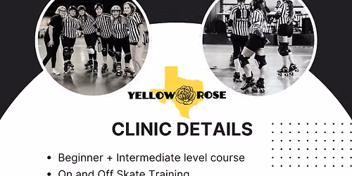 Yellow Rose - Skating Officials Clinic (June 20, 2026)