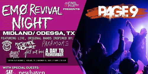 EMO REVIVAL NIGHT: MIDLAND\/ ODESSA w\/ Page 9, Say Goodnight & newhaven