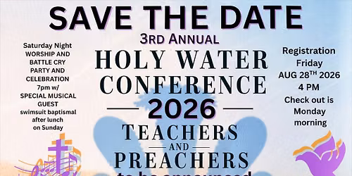3rd annual Holy Water Conference 