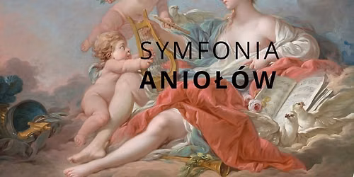 SYMFONIA ANIO\u0141\u00d3W | Szymon Morus | PFK Sopot