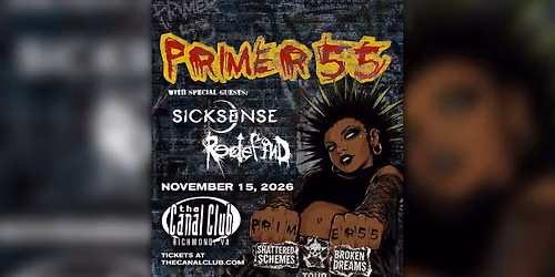 Primer 55 - Shattered Schemes & Broken Dreams Tour