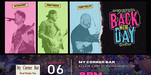 Back in the Day LIVE at My Corner Bar in Parma Heights, OH!