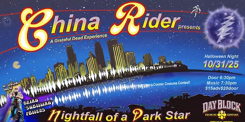 China Rider a Grateful Dead Experience Presents Nightfall of a Dark Star