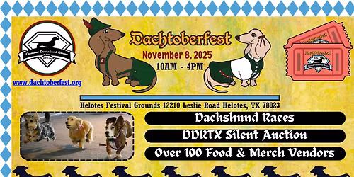 Diamond Dachshund Rescue of Texas 2025 Dachtoberfest