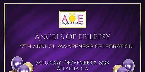 Angels of Epilepsy 17th Annual Awareness Celebration