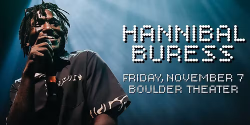 Hannibal Buress | Boulder Theater