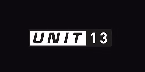UNIT 13 - FREE FRESHERS WEEK 2026 SIGN UP - PRE SALE TICKETS, LINE UP ANNOUNCEMENTS & MORE