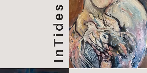 'InTides' exhibition featuring Kathy Wray & Miranda Housden