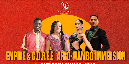 Empire & G.O.R.E.E Afro-Mambo Immersion