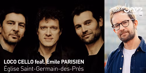 LOCO CELLO feat. \u00c9mile Parisien