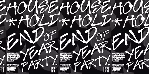 HOUSEHOLD END OF YEAR PARTY