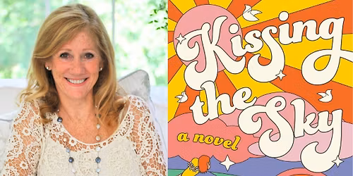 Litchfield Books Exclusive Author Event- Bestselling Author Lisa Patton, "Kissing The Sky"