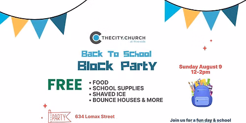 Back to School Block Party: Free family event + school supply giveaway