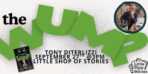 TONY DITERLIZZI + THE WUMP!