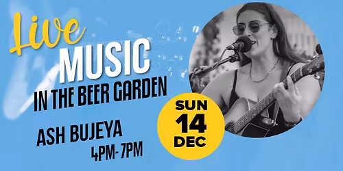 Live Music with Ash Bujeya