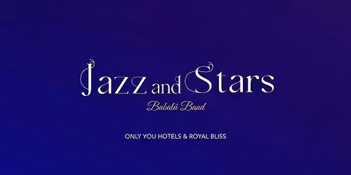 JAZZ & STARS x Only YOU Hotel Valencia