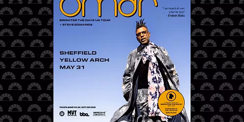 Omar \u2018Brighter The Days\u2019 UK Tour