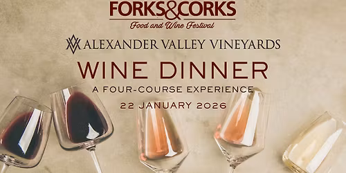 Forsk & Corks Winemaker Dinner f\/ Alexander Valley Vineyards