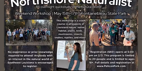 Northshore Naturalist Weekend Workshop - May