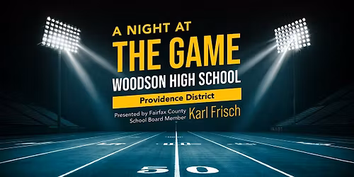 A NIGHT AT THE GAME: Woodson Cavaliers vs. Fairfax Lions