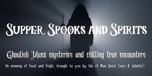 Supper, spooks and spirits