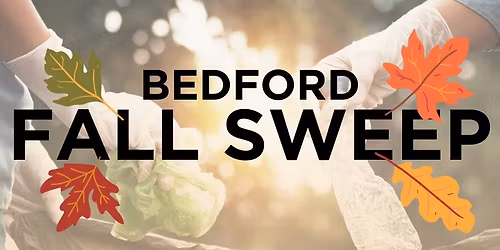 Bedford Fall Sweep