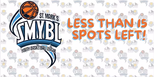 2025-2026 St. Mark's Youth Basketball League (SMYBL)