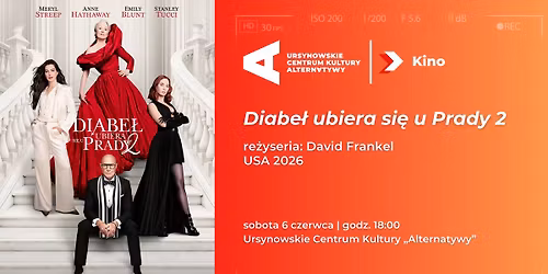\u201eDiabe\u0142 ubiera si\u0119 u Prady 2\u201d | re\u017cyseria: David Frankel | USA 2026
