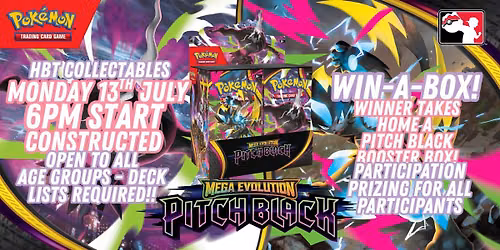 WIN-A-BOX Pokemon TCG - Tournament @ HBT Collectables