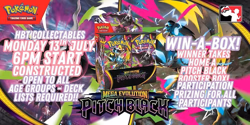 WIN-A-BOX Pokemon TCG - Tournament @ HBT Collectables