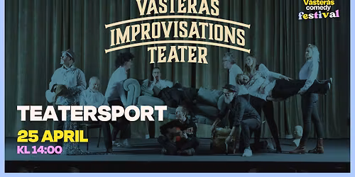 V\u00e4ster\u00e5s Improvisationsteater - Teatersport