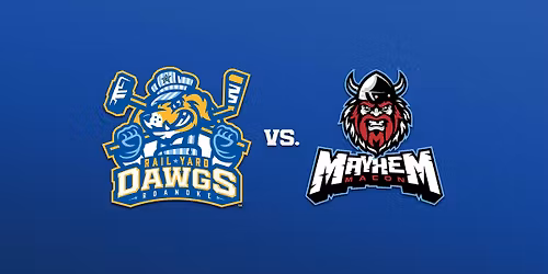 Roanoke Rail Yard Dawgs vs. Macon Mayhem